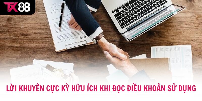 Lời khuyên cực kỳ hữu ích khi đọc điều khoản sử dụng